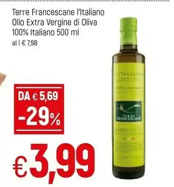 Famila Terre francescane L'Italiano Olio Extra Vergine Di Oliva 500 G(ml) offerta