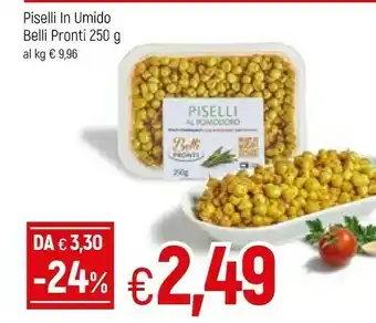 Famila Belli Pronti Piselli In Umido offerta