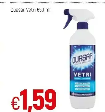Famila Quasar Quasar Vetri offerta