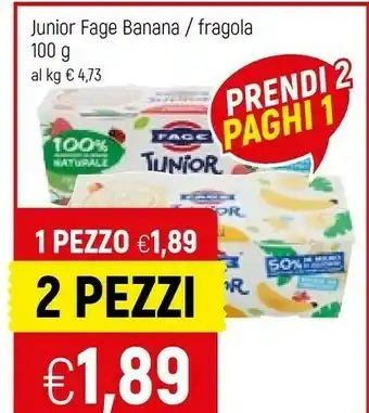 Famila Superstore Fage Junior Banana offerta