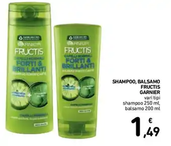 Conad Garnier Fructis Shampoo 250 ml, Balsamo 200 ml offerta