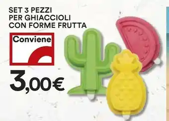Coop Set 3 Pezzi Per Ghiaccioli Con Forme Frutta offerta