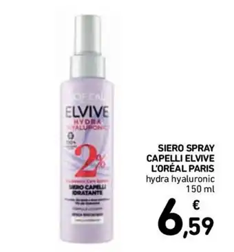 Conad Elvive L'Orèal Siero Spray Capelli Hydra Hyaluronic 150 ml offerta