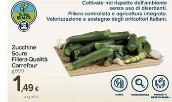Carrefour Carrefour Zucchine Scure Filiera Qualità offerta