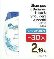 Carrefour Express Head & Shoulders Shampoo O Balsamo offerta