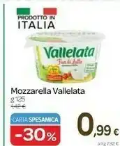 Carrefour Express Vallelata Vallelata Mozzarella offerta