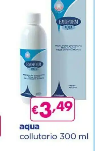 Acqua & Sapone Emoform Aqua Collutorio offerta