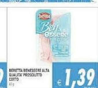 Supermercati Agorà Beretta Prosciutto cotto offerta