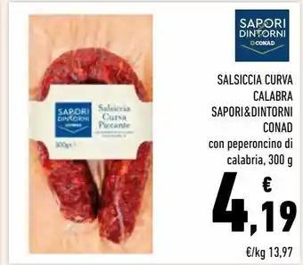 Conad Salsiccia curva calabra sapori & dintorni offerta