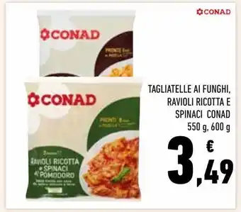 Conad Tagliatelle ai funghi conad offerta