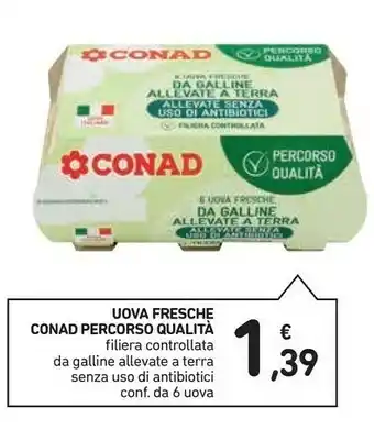 Conad Conad Uova Fresche Da Galline Allevatea Terra offerta