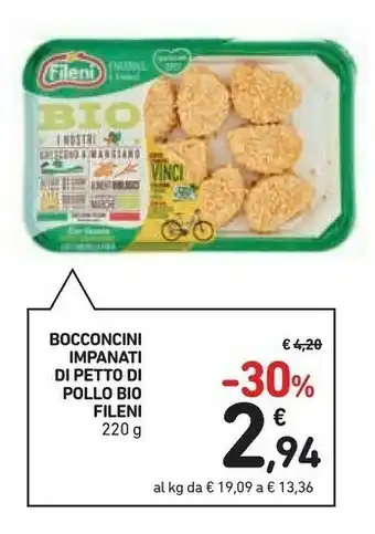 Conad Fileni Bocconcini Di Pollo Bio 220 G(ml) offerta