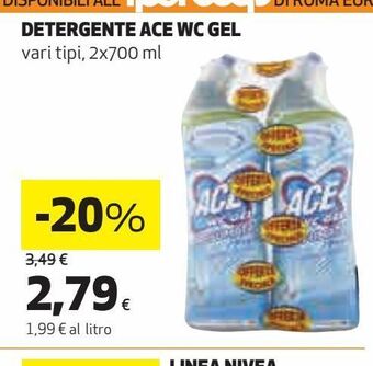 Ipercoop Detergente ace wc gel offerta