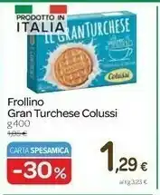 Carrefour Colussi Il Gran Turchese 400 G(ml) offerta