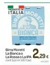 Carrefour Moretti Birra Moretti - La Bianca Malti Chiari 330 g(ml) offerta