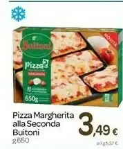 Carrefour Buitoni Buitoni Pizza Margherita Alla Seconda offerta