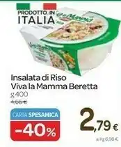 Carrefour Beretta Insalata Di Riso Con Prosciutto Cotto, Tonno, Wurstel E Verdure Viva La Mamma 400 G(ml) offerta