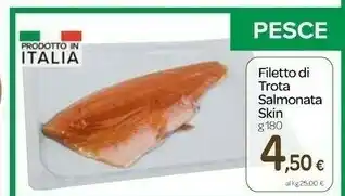 Carrefour Carrefour Filetto Di Trota Salmonata Skin offerta