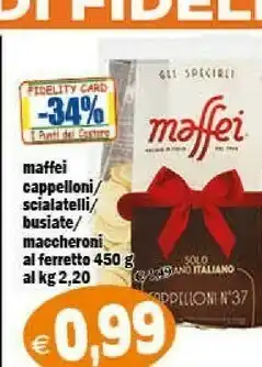 Il Castoro Supermercati Maffei Pasta fresca offerta
