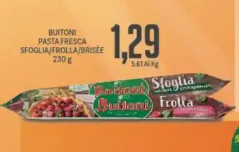 Supermercati Piccolo Buitoni Pasta Fresca Sfoglia/Frolla/Brisèe 230 g offerta