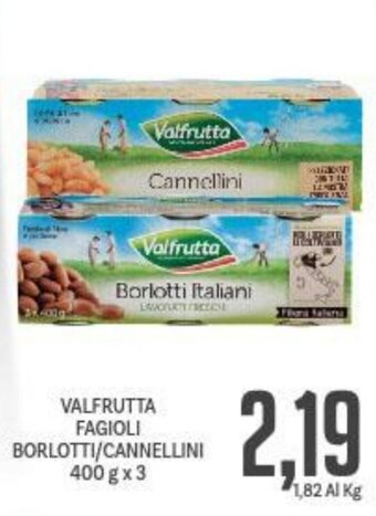 Supermercati Piccolo Valfrutta Fagioli Borlotti/Cannellini 400 g x 3 offerta