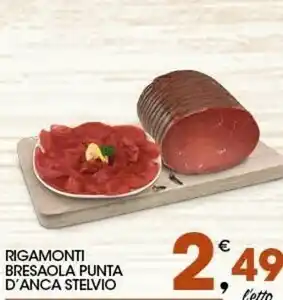 Sigma Rigamonti Bresaola Punta D'anca Stelvio offerta