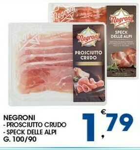 Sigma Negroni Prosciutto Crudo 100 G(ml) offerta
