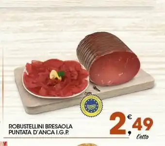 Sigma Robustellini Breasola Puntata D'ancia Igp offerta