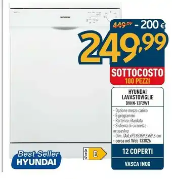 Sinergy Hyundai Lavastoviglie DVHN-13f2W1 Opzione Mezzo Carico/5 Programmi offerta