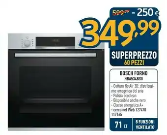 Sinergy Bosch Bosch Serie 4 HBA534BS0 Forno Forno Elettrico 71 L Acciaio Inossidabile A offerta