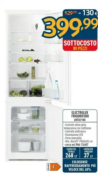 Sinergy Electrolux Frigorifero LNT2LF18S Controllo Attivo Della Termperatura Con Coldsense offerta
