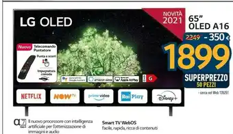 Sinergy LG Oled A16 65'' Smart Tv Webos Facile, Rapida, Ricca Di Contenuti offerta