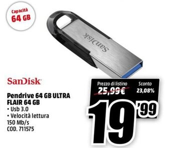 MediaWorld SanDisk Pendrive 64 GB Ultra Flair 64 GB offerta