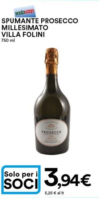 Ipercoop Villa Folini Spumante Prosecco Millesimato 750 ml offerta