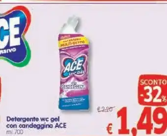 A&O Ace Detergente Wc Gel Con Candeggina offerta