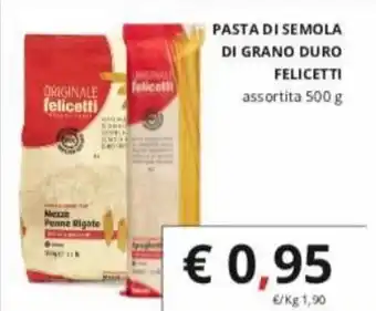Supermercati Visotto Felicetti Pasta di semola di grano duro 500 g offerta