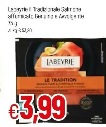 Famila Superstore Labeyrie Il Tradizionale Salmone Affumicato offerta