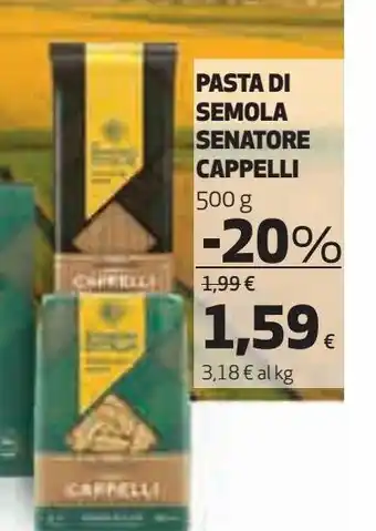Ipercoop Pasta di semola senatore capelli offerta