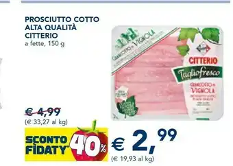 Esselunga Citterio Prosciutto Cotto Alta Qualità offerta