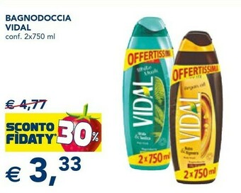 Esselunga Vidal Bagnodoccia offerta