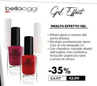 Acqua & Sapone Bellaoggi Gel Smalto Effetto Gel offerta