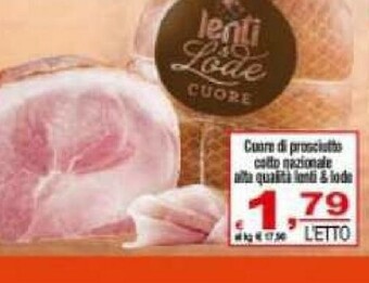 CTS Supermercati Cuore Prosciutto cotto offerta