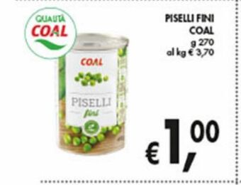 Supermercato Coal Piselli fini coal g 270 offerta