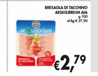 Supermercato Coal Bresaola di tacchino aequilibrium aia offerta