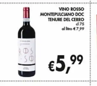 Supermercato Coal Vino rosso montepulciano doc tenure del cerro offerta