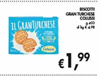 Supermercato Coal Biscotti gran turchese colussi g 400 offerta