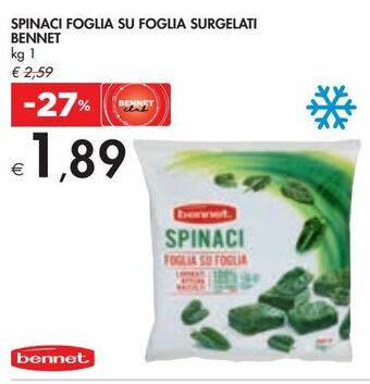Bennet Spinaci foglia su foglia surgelati bennet offerta