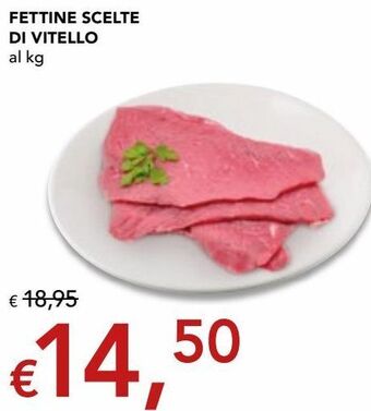 Migross Superstore Fettine scelte di vitello offerta