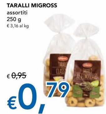 Migross Superstore Taralli migross offerta
