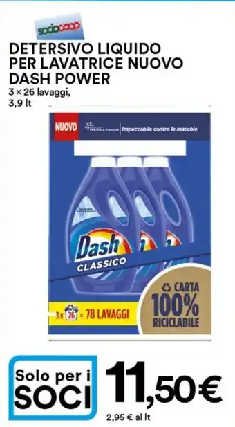 Ipercoop Dash Detersivo Liquido Per Lavatrice Nuovo Power 3 x 26 Lavaggi, 3,9 Lt offerta